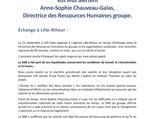 Vos élus alertent Anne-Sophie Chauveau-Galas, Directrice des Ressources Humaines Groupe