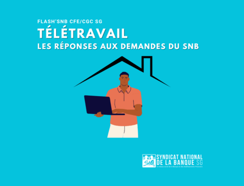 Télétravail : Les réponses aux demandes du SNB ‼️