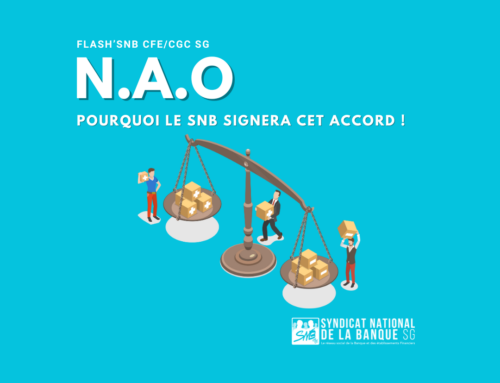 NAO : Pourquoi le SNB signera cet accord !